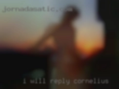 I will reply to anyone in Cornelius who does.